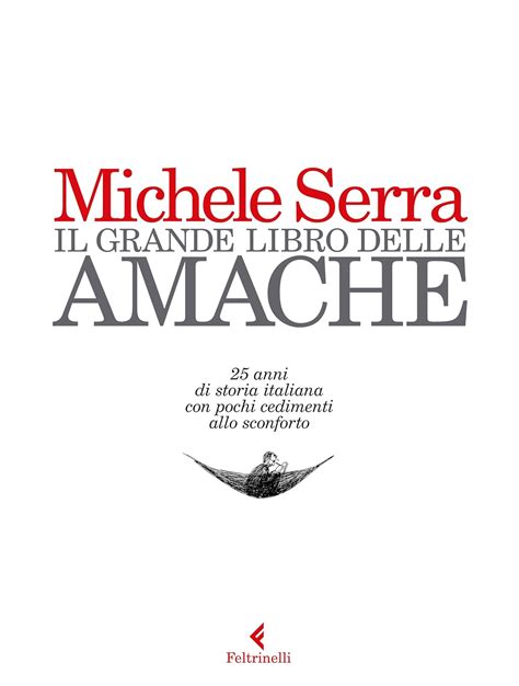 Read Online Il Grande Libro Delle Amache 