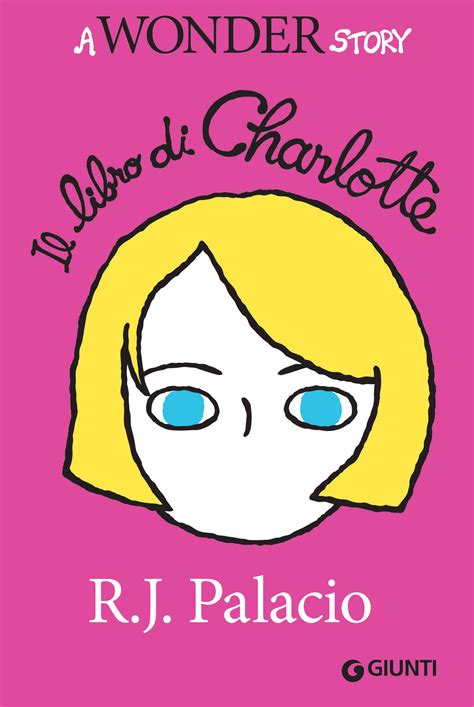 Download Il Libro Di Charlotte A Wonder Story 