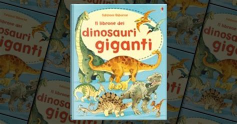 Read Il Librone Dei Dinosauri Giganti 