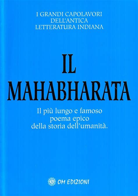 Read Il Mahabharata Il Pi Lungo E Famoso Poema Epico Della Storia Dellumanit 