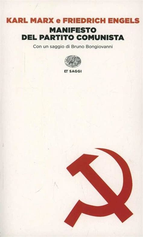 Read Il Manifesto Del Partito Comunista Edizione Integrale Le Fionde 