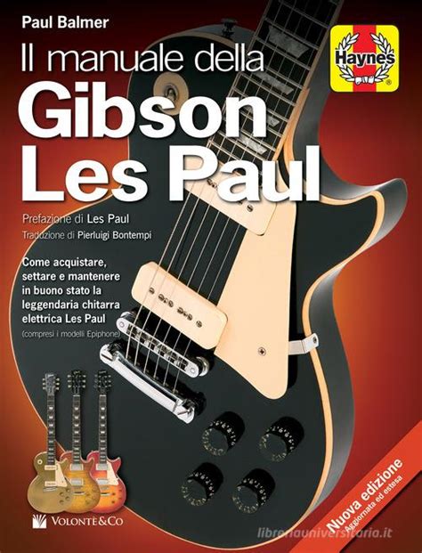 Read Online Il Manuale Della Gibson Les Paul 