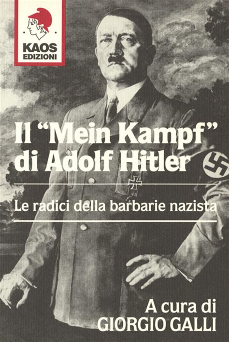 Download Il Mein Kampf Di Adolf Hitler Le Radici Della Barbarie Nazista 