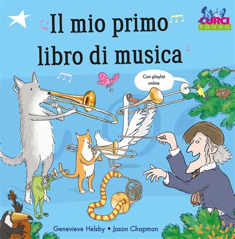 Read Online Il Mio Primo Libro Di Musica 
