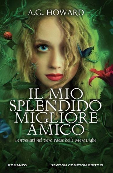 Read Online Il Mio Splendido Migliore Amico 