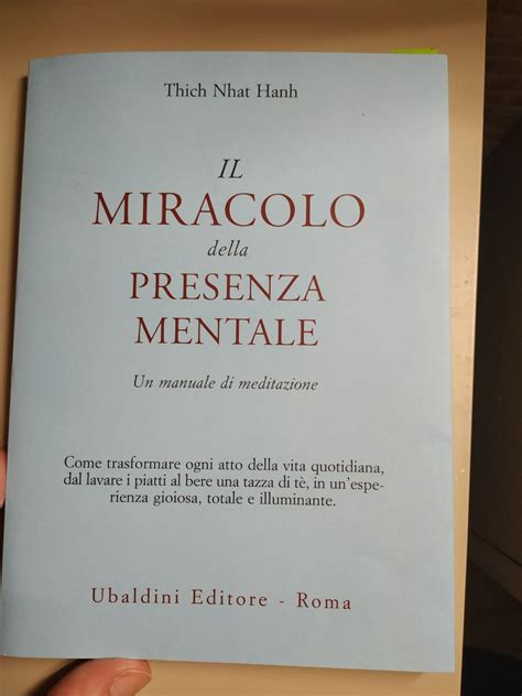 Read Il Miracolo Della Presenza Mentale Un Manuale Di Meditazione 