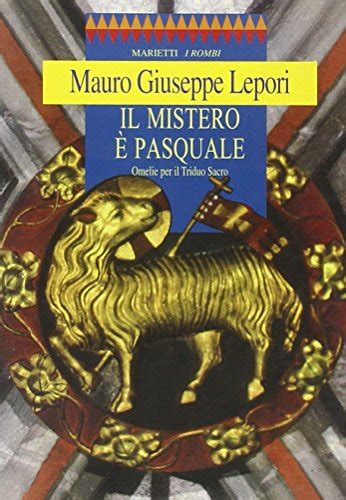 Read Il Mistero Pasquale Omelie Per Il Triduo Sacro 