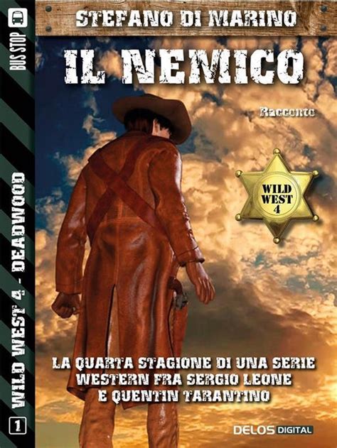 Full Download Il Nemico Wild West 