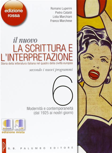 Read Online Il Nuovo La Scrittura E Linterpretazione Ediz Rossa Per Le Scuole Superiori Con Espansione Online 6 