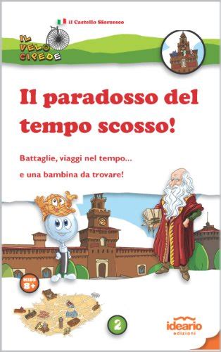 Read Online Il Paradosso Del Tempo Scosso Il Velocipede Vol 2 
