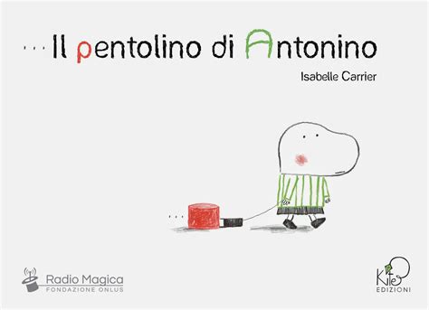 Read Online Il Pentolino Di Antonino Ediz Illustrata 