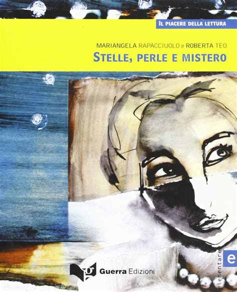 Read Online Il Piacere Della Lettura Stelle Perle E Mistero 