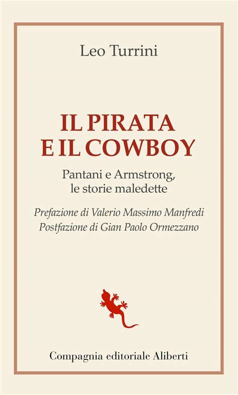 Download Il Pirata E Il Cowboy Pantani E Armstrong Le Storie Maledette Saggi 