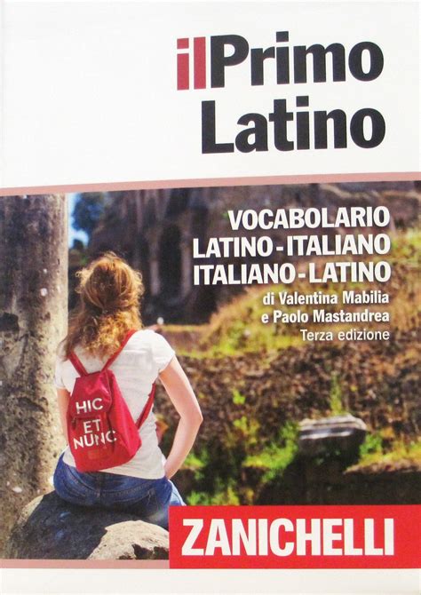 Read Online Il Primo Latino Vocabolario Latino Italiano Italiano Latino 
