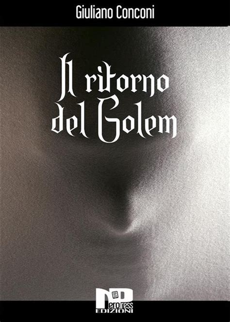 Read Online Il Ritorno Del Golem 