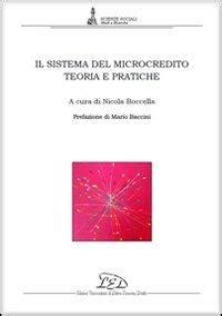 Read Online Il Sistema Del Microcredito Teoria E Pratiche 