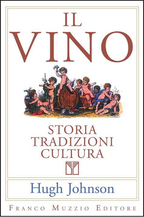 Read Il Vino Storia Tradizioni Cultura 