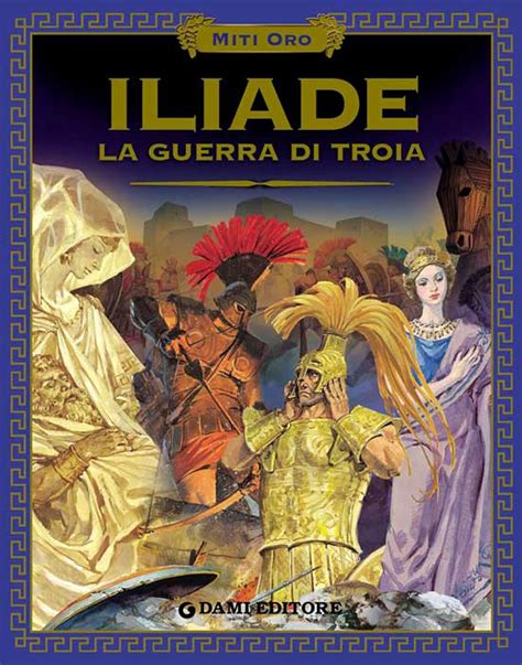 Iliade ( Miti Oro)