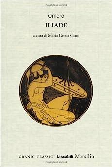 Read Online Iliade Grandi Classici Tascabili 