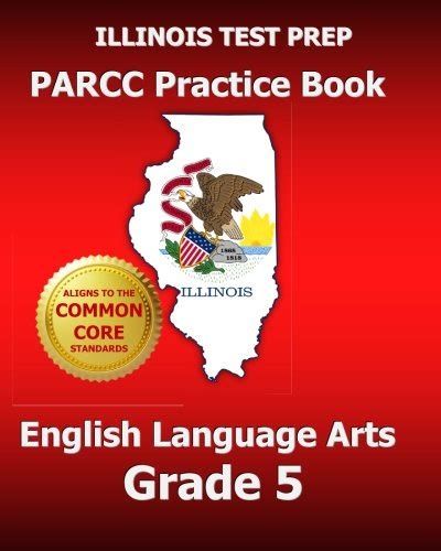 Illinois Test Prep Parcc Practice Mathematics Grade 3 Covers The Performance Based Assessment Pba And The End Of Year Assessment Eoy