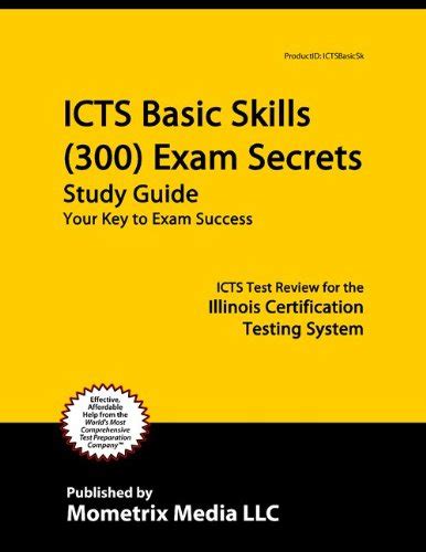 Read Online Illinois Basic Skills Test Study Guide 300 