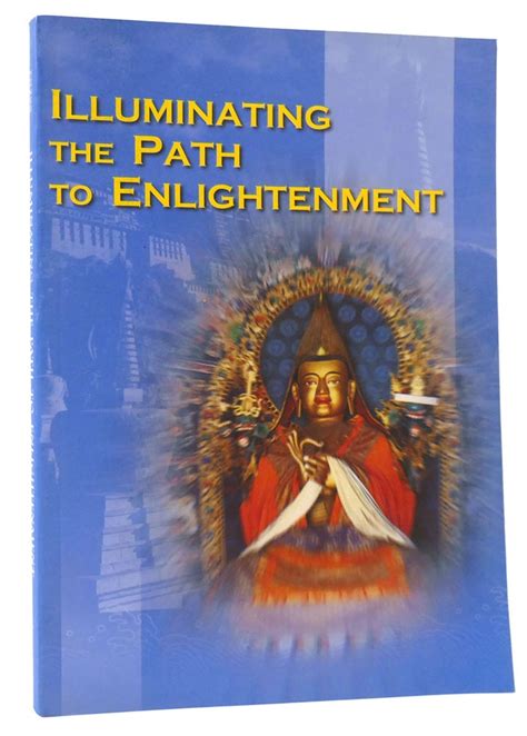 illuminating the path to enlightenment