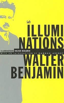 Read Illuminations Walter Benjamin 