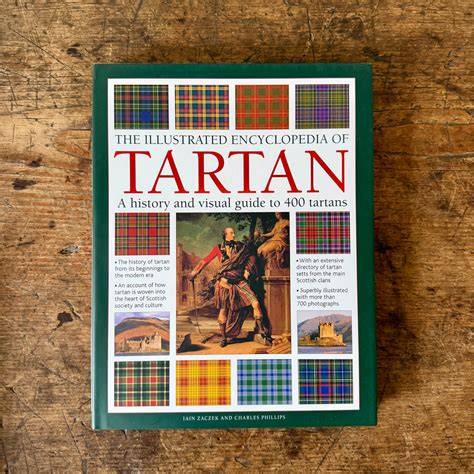illustrated encyclopedia of tartan a complete his