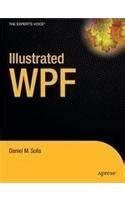Illustrated Wpf Author Daniel M Solis Dec 2009