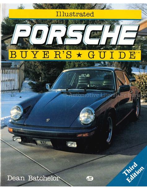 Read Illustrated Buyer Guide Porsche 1St Edition 