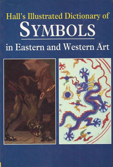 Full Download Illustrated Dictionary Of Symbols In Eastern And Western Art 