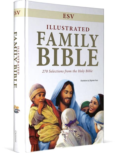 Read Illustrated Family Bible Esv 270 Selections From The Holy Bible 