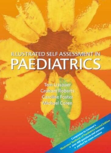 Full Download Illustrated Self Assessment In Paediatrics By Tom Lissauer 