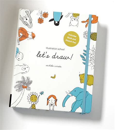 Full Download Illustration School Lets Draw Book And Sketchpad A Kit And Guided Sketchbook For Drawing Cute Animals Happy People And Plants And Small Creatures 