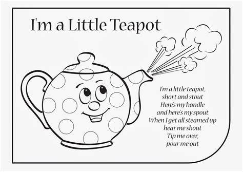 Im A Little Teapot Coloring Page   Im A Little Teapot Song And Lyrics For - Im A Little Teapot Coloring Page