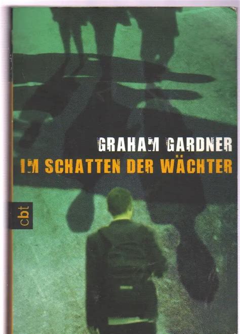 im schatten der wachter graham gardner arbeitshef