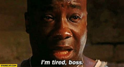 Im Tired Boss
