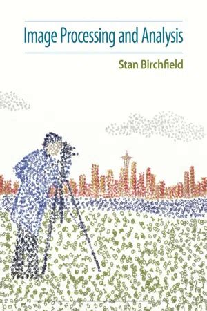 Image Processing And Analysis Birchfield Stan
