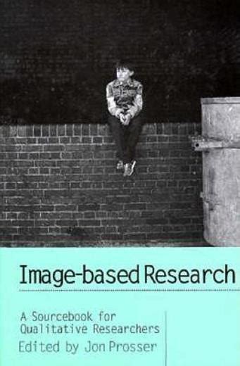 Download Image Based Research A Sourcebook For Qualitative Researchers 