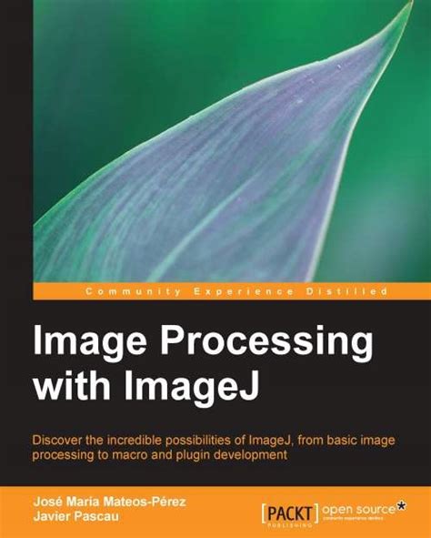 Full Download Image Processing With Imagej Pascau Javier 