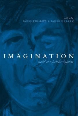 Download Imagination And Its Pathologies 1St Edition 