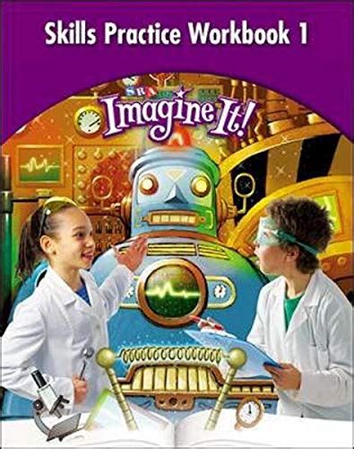 Imagine It Skills Practice Workbook 1 Grade 4 Imagine It 4th Grade - Imagine It 4th Grade