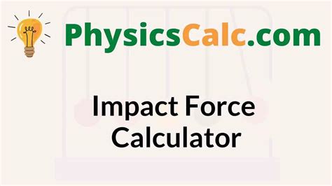 Impact Force Calculator   Impact Force The Engineering Toolbox - Impact Force Calculator