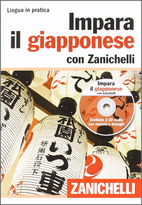 Download Impara Il Giapponese Con Zanichelli Volume Con 2 Cd Audio 