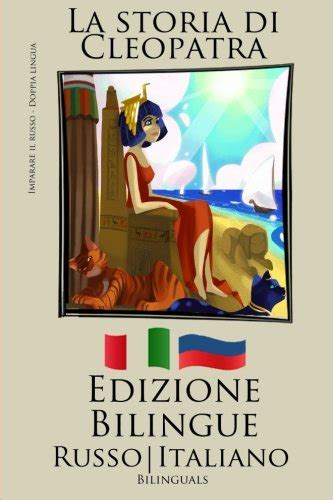 Full Download Imparare Il Russo Edizione Bilingue Russo Italiano La Storia Di Cleopatra 