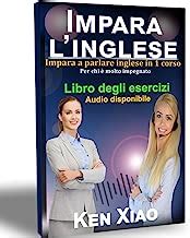 Read Imparare Linglese Impara A Parlare Inglese In 1 Corso Per Chi Molto Impegnato 