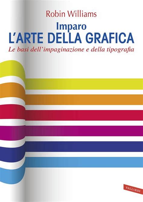 Download Imparo Larte Della Grafica Le Basi Dellimpaginazione E Della Tipografia 