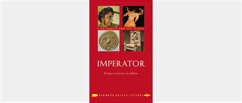 Imperator Diriger En Gra Ce Et A Rome Signets Bel