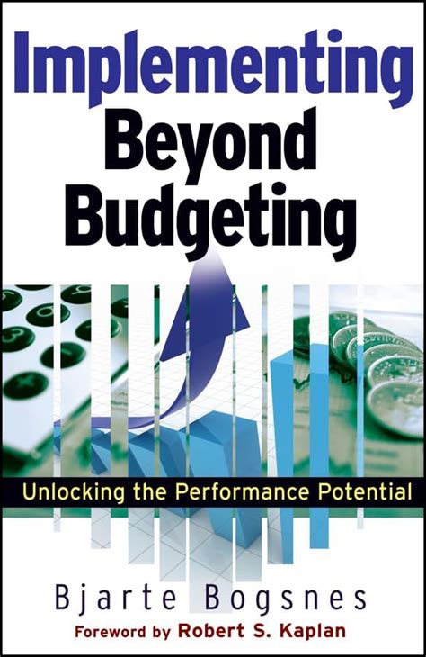 Implementing Beyond Budgeting Unlocking The Performance Potential