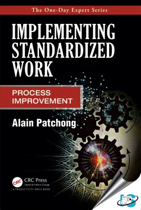 Implementing Standardized Work Process Improvement One Day Expert